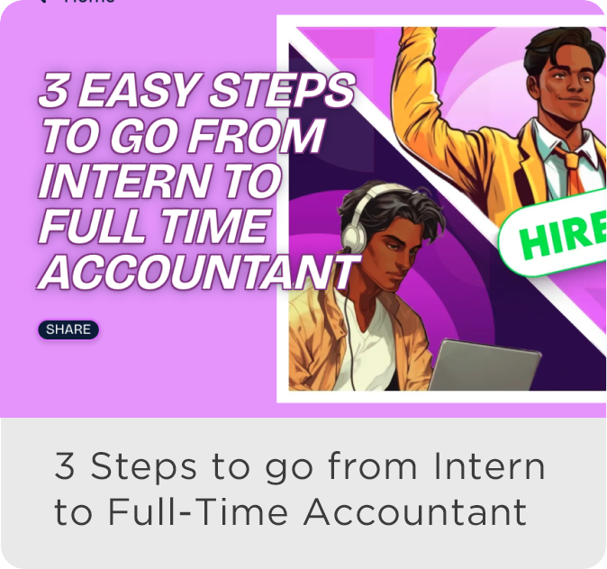 3 steps to go from intern to full-time accountant