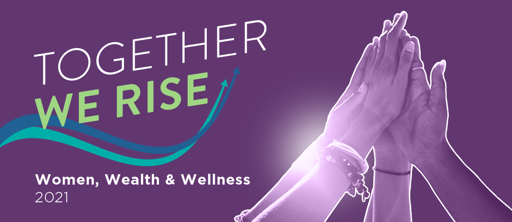 Women Wealth And Wellness Conference